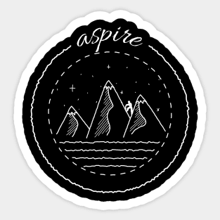 Adventurous hiking and mountain climbing aspire Sticker